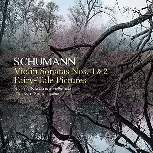 Violin Sonatas Nos.1, 2, Marchenbilder : Satoki Nagaoka(Vn, Va)Takashi Sasaki(P)‐Schumann, Robert (1810-1856) - Japan CD