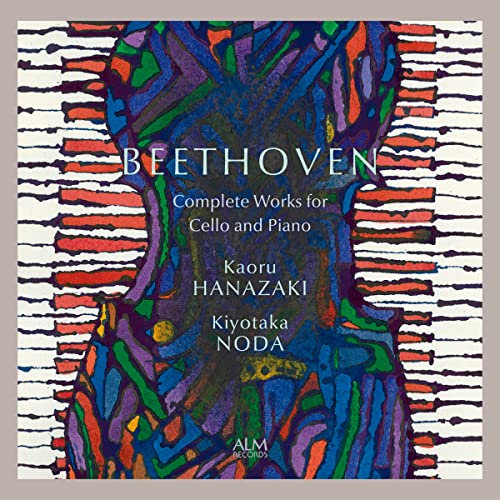 Complete Works for Cello & Piano : Kaoru Hanazaki(Vc)Kiyotaka Noda(P)(2CD)‐Beethoven (1770-1827) - Japan 2 CD
