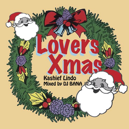 Kashief Lindo - Lovers Chiristmas Mixed By Dj Bana - Japan CD