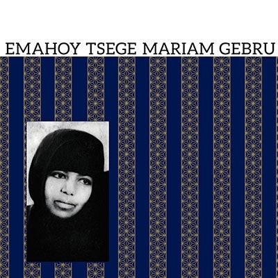 Emahoy Tsege-Mariam Gebru - Emahoy Tsege Mariam Gebru - Import CD