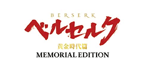 Berserk: The Golden Age Arc - Memorial Edition Broadcasts on October 1
