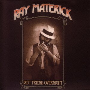 Ray Materick - Best Friend Overnight - Import Mini LP CD Bonus Track