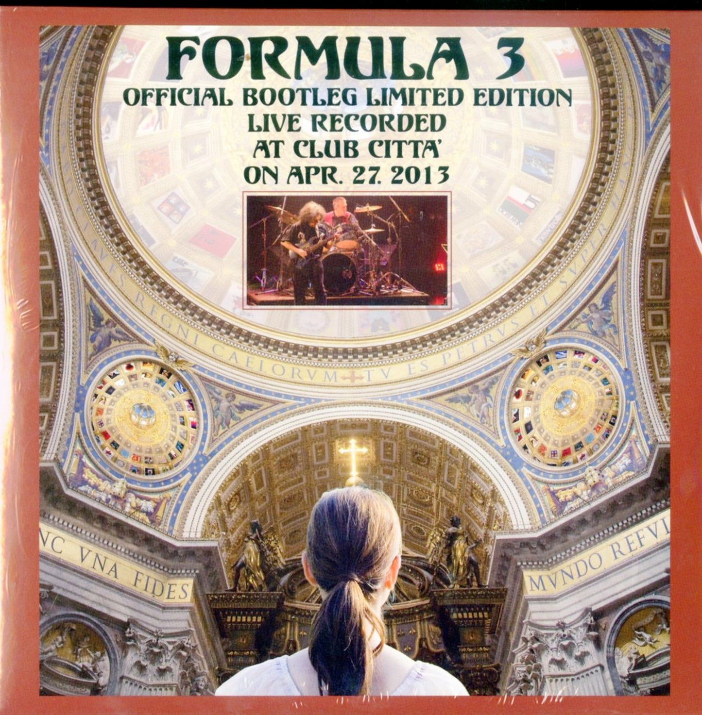 Formula 3 - Official Bootleg Limited Edition Live Recorded At Club Citta' On Apr. 27. 2013 - 2 CD Limited Edition