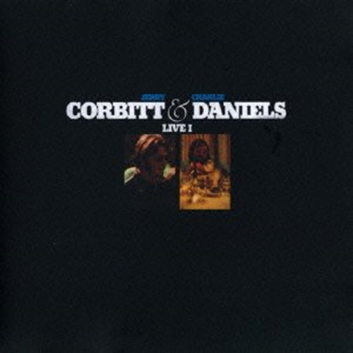 Jerry Corbitt 、 Charlie Daniels - Live 1 - Import Japan Ver CD