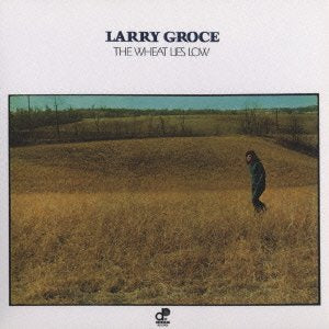 Larry Groce - The Wheat Lies Low - Import Japan Ver CD