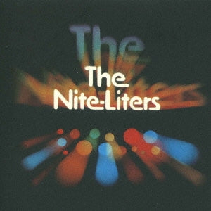The Nite-Liters - The Nite-Liters - Import Mini LP CD