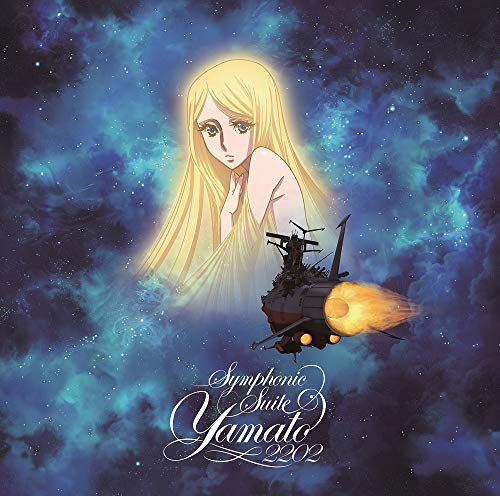 Space Battleship Yamato - Symphonic Suite Space Battleship Yamato 2202 - Japan  UHQCD