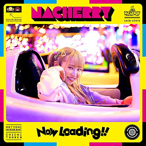 Nacherry - Now Loading!! [Nacchan Ban / Regular A] - Japan CD