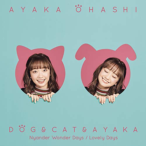 Inu To Neko Docchi Mo Katteruto Mainichi Tanoshii - Inu To Neko Docchi Mo Katteruto Mainichi Tanoshii Main Theme Song: Inu To Neko To Ayaka (Ayaka Ver.) - Japan  CD+Blu-ray