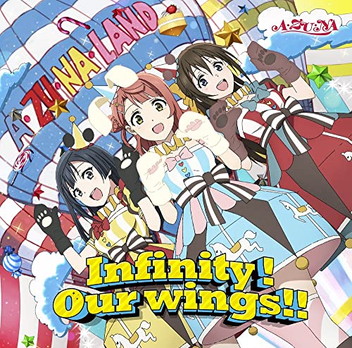 A. ZU. NA [Ayumu Uehara (Aguri Onishi), Shizuku Osaka (Kaori Maeda), Setsuna Yuki (Tomori Kusunoki)] - "Love Live! Nijigasaki Gakuen School Idol Dokokai (Anime)" Season 2 Episode 6 Insert Song: Infinity! Our wings!! (3) - Japan  CD