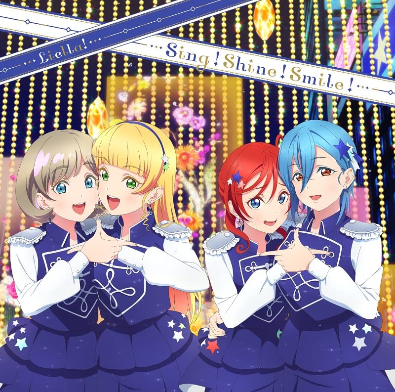 Liella! - Love Live! Superstar!! (Anime) Season 2 Insert Song For Episode 10/12: Sing! Shine! Smile! / Mirai No Oto Ga Kikoeru [Episode 10 Edition] - Japan CD single