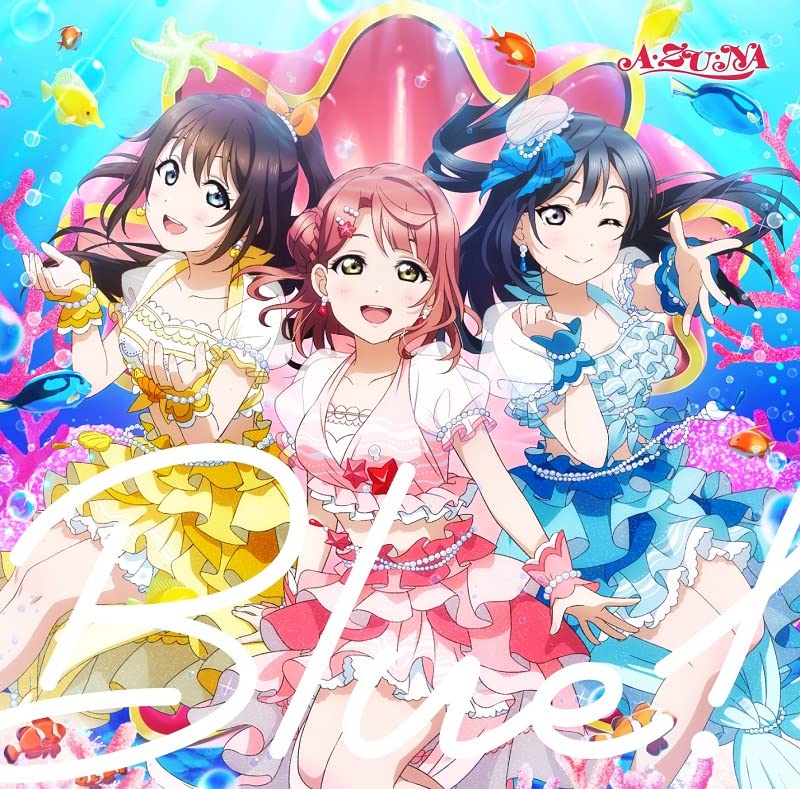 A. Zu. Na [Ayumu Uehara (Aguri Onishi), Shizuku Osaka (Kaori Maeda), Setsuna Yuki (Tomori Kusunoki)] - Love Live! Nijigasaki Gakuen School Idol Dokokai A. Zu. Na 3Rd Single: Blue! - Japan CD single