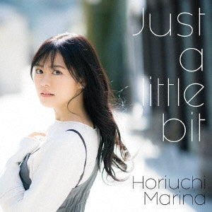 Marina Horiuchi - "Alice Gear Aegis Expansion (Anime)" Outro Theme Song: Just a little bit [w/ Blu-ray, Limited Edition] - Japan CD single