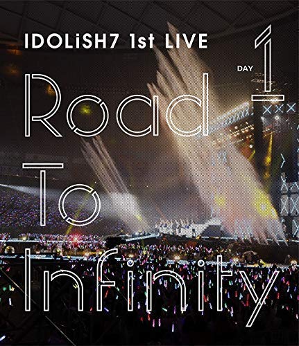 Animation - IDOLiSH7 1st Live Road To Infinity Blu-ray Day1 - Japan Blu-ray Disc