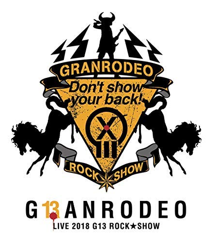 Animation - GRANRODEO Live 2018 G13 Rock Show Don't show your back! Blu-ray - Japan Blu-ray Disc