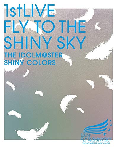 Animation - THE IDOLM@STER SHINY COLORS 1stLIVE FLY TO THE SHINY SKY Blu-ray - Japan Blu-ray Disc