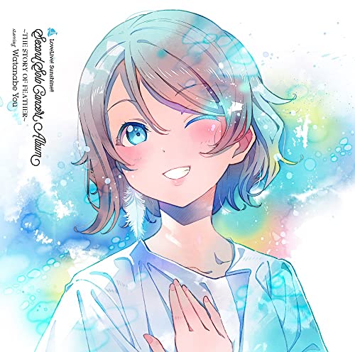 Lovelive! Sunshine!! - Lovelive! Sunshine!! Second Solo Concert Album -The Story Of Feather- Starring Watanabe You - Japan  2 CD
