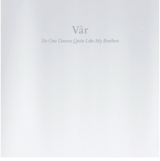 Var - No One Dances Quite Like My Brothers - Japan CD