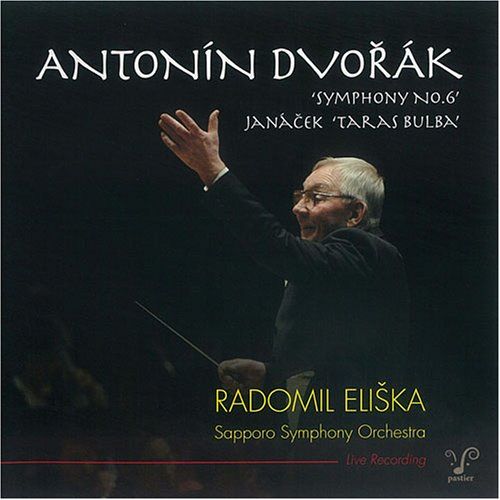 Dvorak Symphony No 6, Janacek Taras Bulba : Eliska / Sapporo Symphony Orchestra‐Dvorak, Antonin(1841-1904) - Japan CD