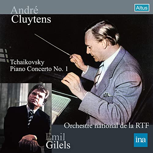 Tchaikovsky (1840-1893) - Piano Concerto No.1, etc : Emil Gilels(P)Andre Cluytens / French National Radio Orchestra (1959 Stereo) - Import CD
