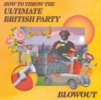 Blowout - How To Throw The Ultimate British Party - Japan CD