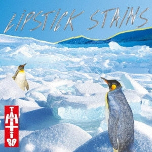 Tahiti 80 - Lipstick Stains -Tahiti 80 - Import Japan Ver CD