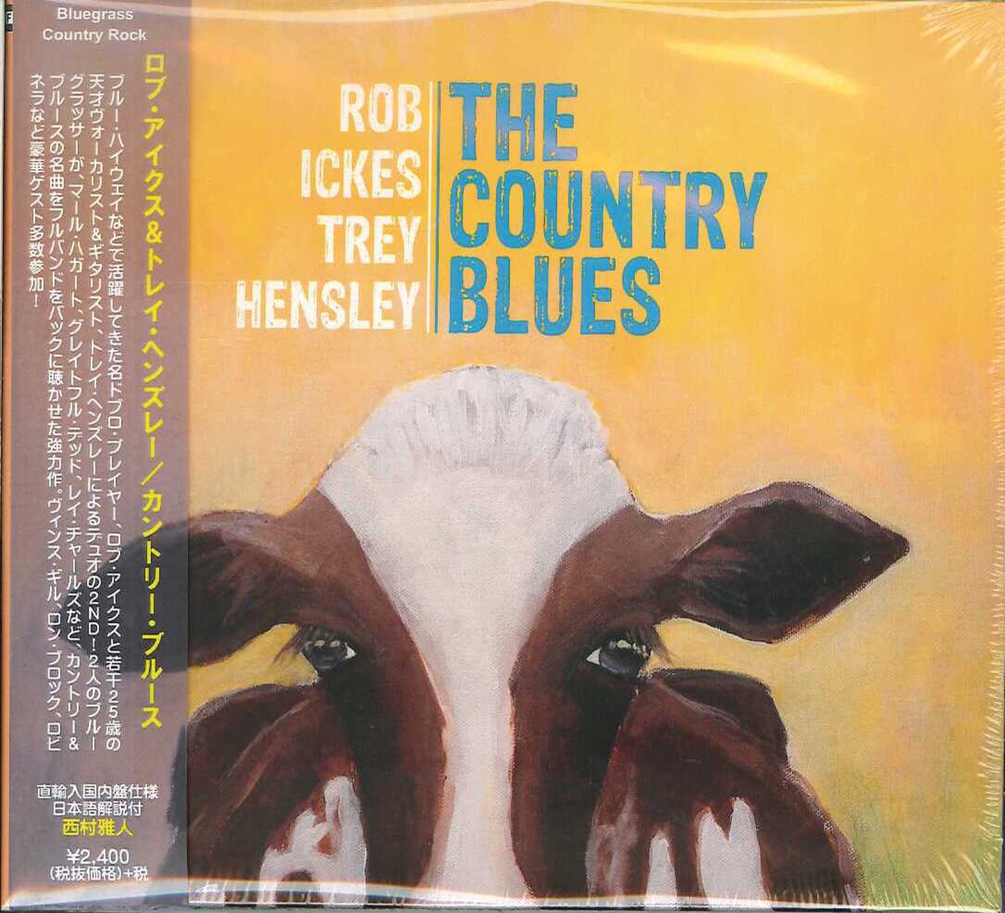 Rob Ickes & Trey Hensley - Country Blues - Japan CD