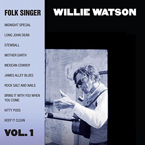 Willie Watson - Folk Singer Vol.1 - Japan CD