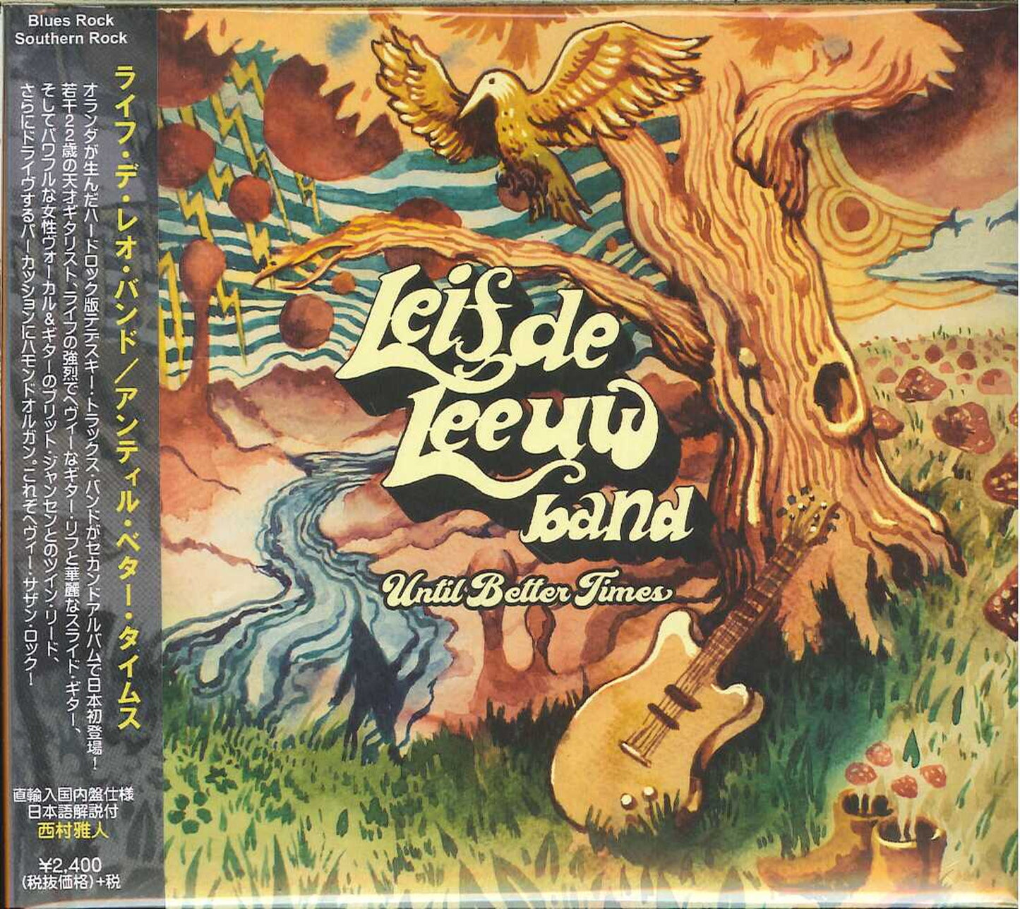 Leif De Leeuw Band - Until Better Times - Japan CD