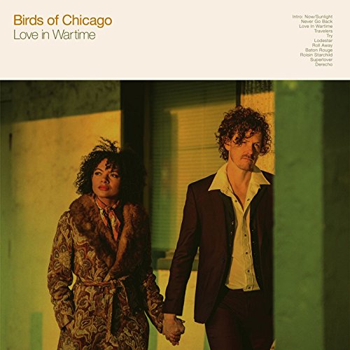 Birds Of Chicago - Love In Wartime - Japan CD