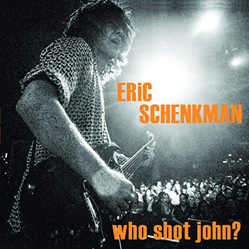Eric Schenkman - Who Shot John? - Import  With Japan Obi