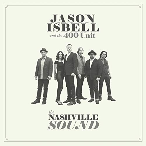 Jason Isbell And The 400 Unit - The Nashville Sound - Import  With Japan Obi