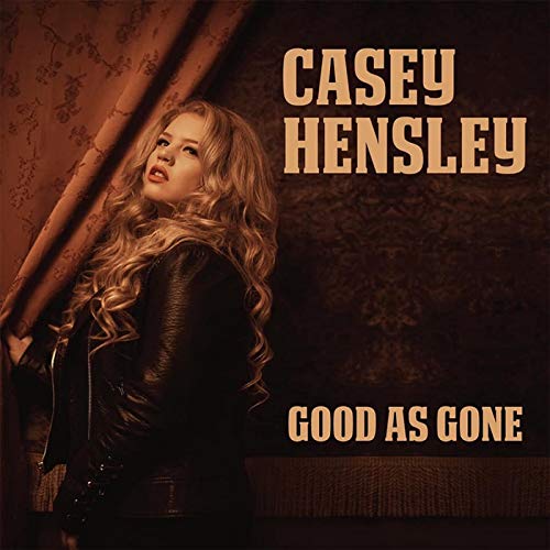 Casey Hensley - Good As Gone - Import CD