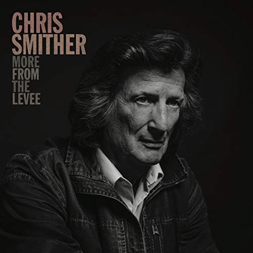 Chris Smither - Move From The Levee - Import CD