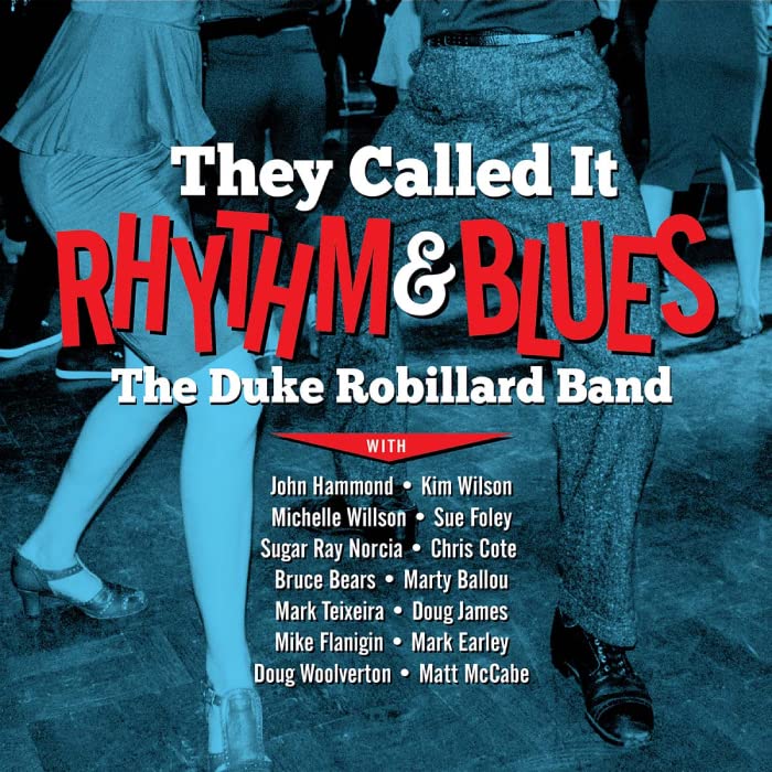 Duke Robillard Band - They Called It Rhythm And Blues - Import CD