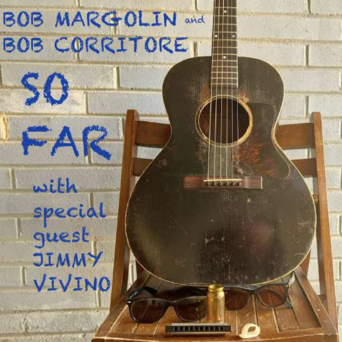 Bob Margolin & Bob Corritore - So Far - Japan CD