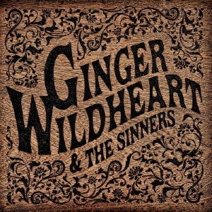 Ginger Wildheart - Ginger Wildheart & The Sinners - Japan CD