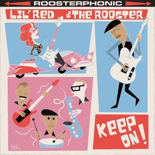 Lil Red 、 The Rooster - Keep On! - Japan  CD