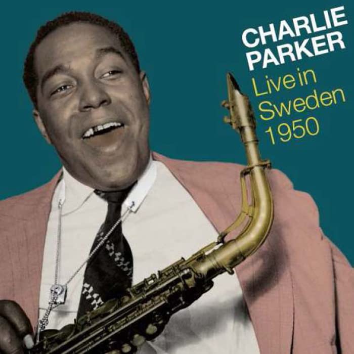 Charlie Parker - Live In Sweden 1950 - Japan CD