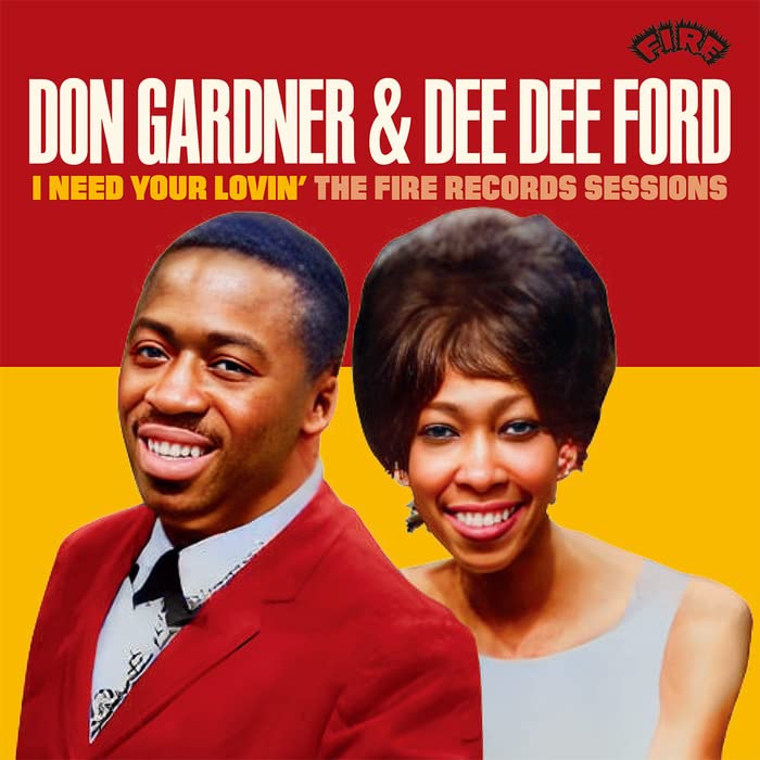 Don Gardner 、 Dee Dee Ford - Garrick Ohlsson.I Need Your Lovin': The Fire Records Sessions <Limited Edition>. - Japan CD