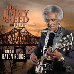 Lil' Jimmy Reed - Back To Baton Rouge - Japan CD