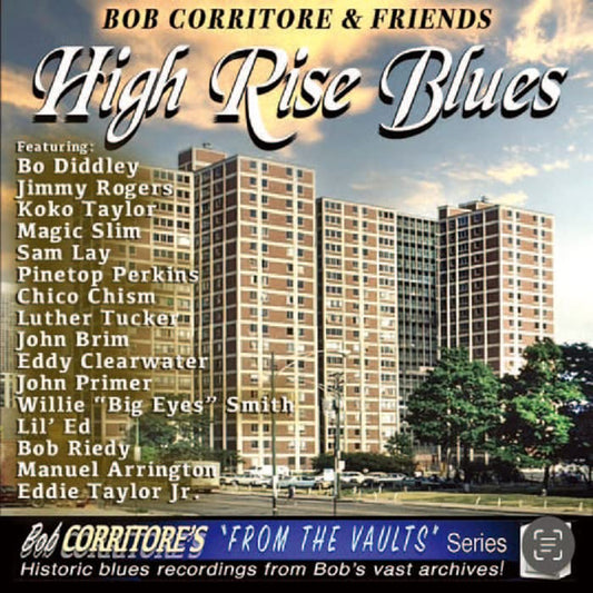 Bob Corritore & Friends - High Rise Blues - Japan CD