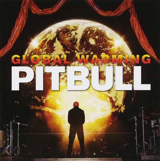 Pitbull - Global Warming - Bonus Track