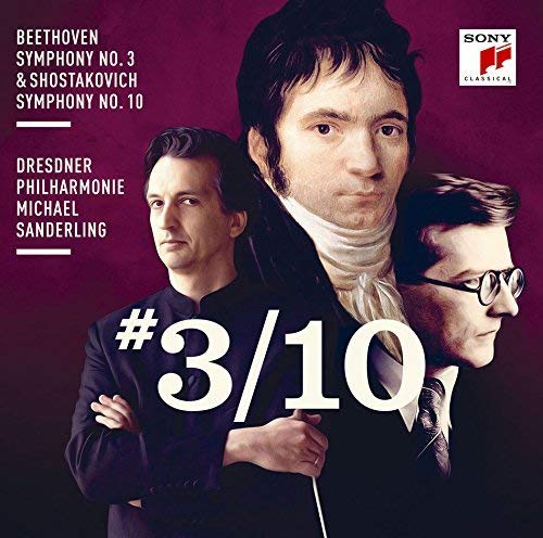 Michael Sanderling - Beethoven Symphony No. 3 Eroica & Shostakovich Symphony No. 10 - 2 Blu-spec CD2