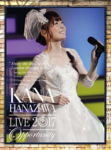 Animation - Kana Hanazawa Live 2017 " Opportunity (first production Limited Edition) (Blu-ray Disc) - Japan Blu-ray Disc