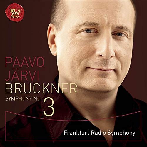 Paavo Jarvi & Frankfurt Radio Symphony - Bruckner: Symphony No.3 - Japan  SACD Hybrid