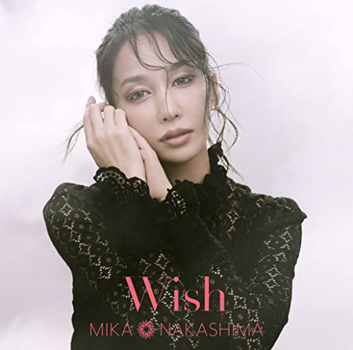 Mika Nakashima - Wish  - Japan CD single