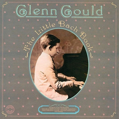 Glenn Gould (piano) - Bach (1685-1750) Little Bach Book: Gould - Japan Blu-spec CD2