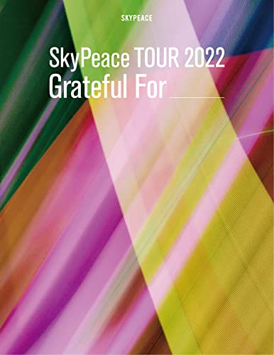 Skypeace - Skypeace Tour 2022 Grateful For [Limited Edition] - Japan DVD