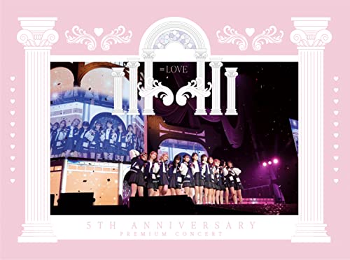 Love - =LOVE 5th ANNIVERSARY PREMIUM CONCERT - Japan Blu-ray Disc 